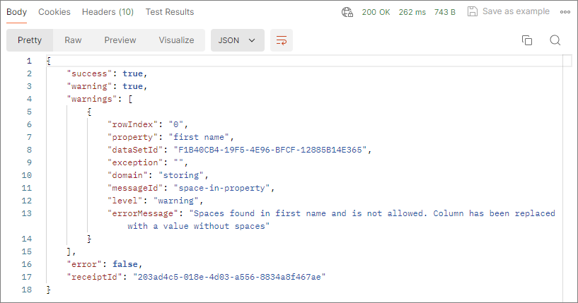 Response with status 200 OK and a JSON body whose warnings array explains that spaces in the property first name were replaced